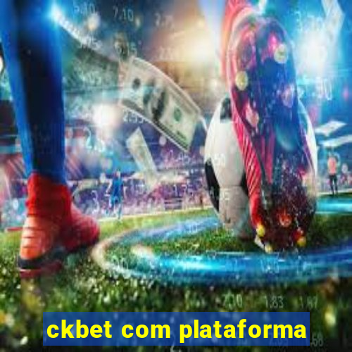 ckbet com plataforma